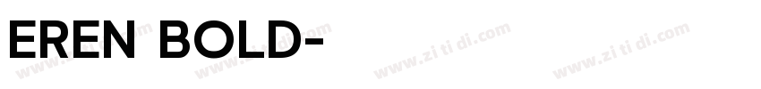 EREN BOLD字体转换